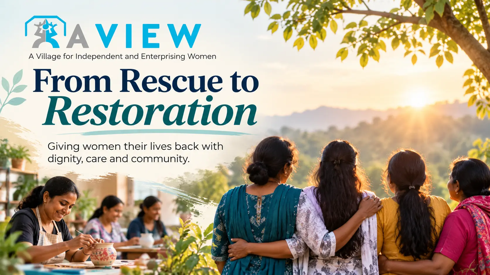 From Rescue to Restoration: The AVIEW Way of Giving Women Their Lives Back